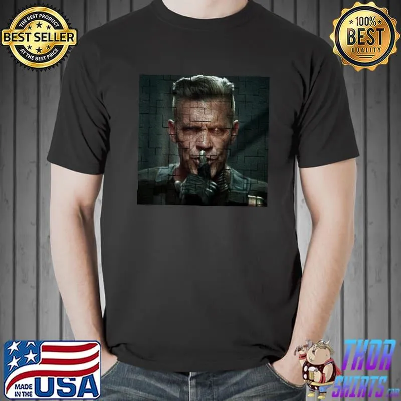 Cable 2 movie josh brolin shirt