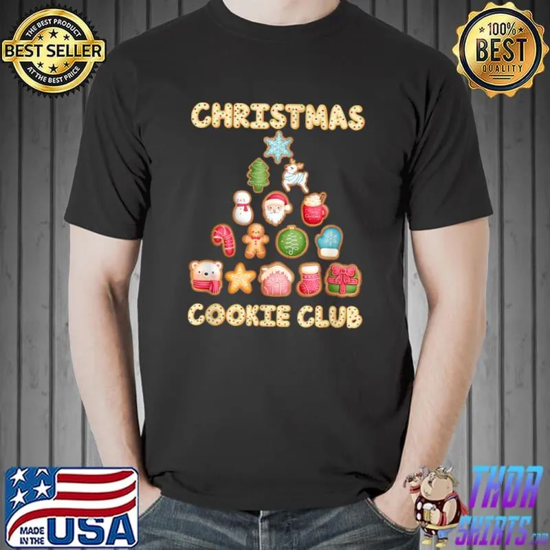Christmas Cookie Club Family Baking Team Holiday Tree Xmas Baker T-Shirt