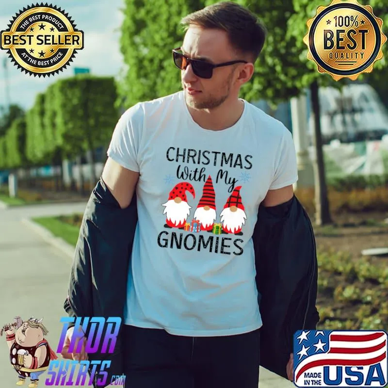 Christmas With My Gnomies Shopping Family Hanging Out T-Shirt
