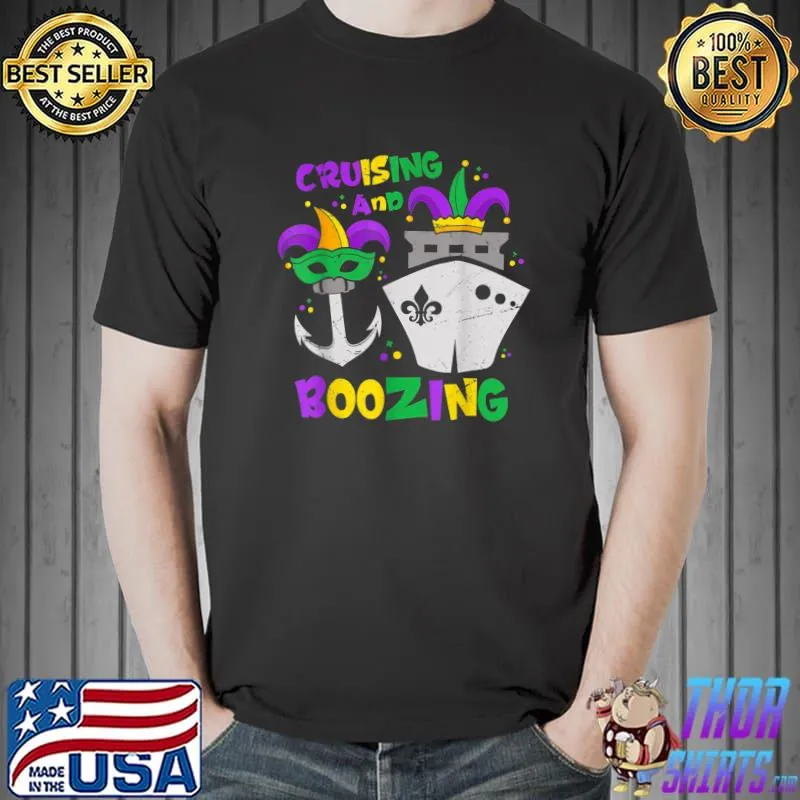 Cruising And Boozing Mardi Gras 2023 Cruise Ship Gifts T-Shirt