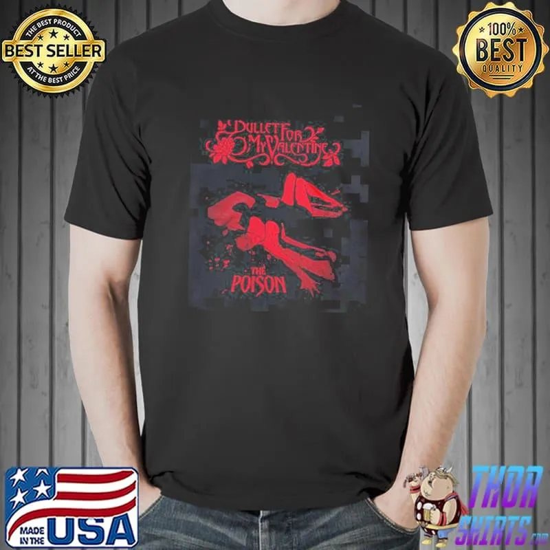 Don't walk away bullet for my Valentine shirt