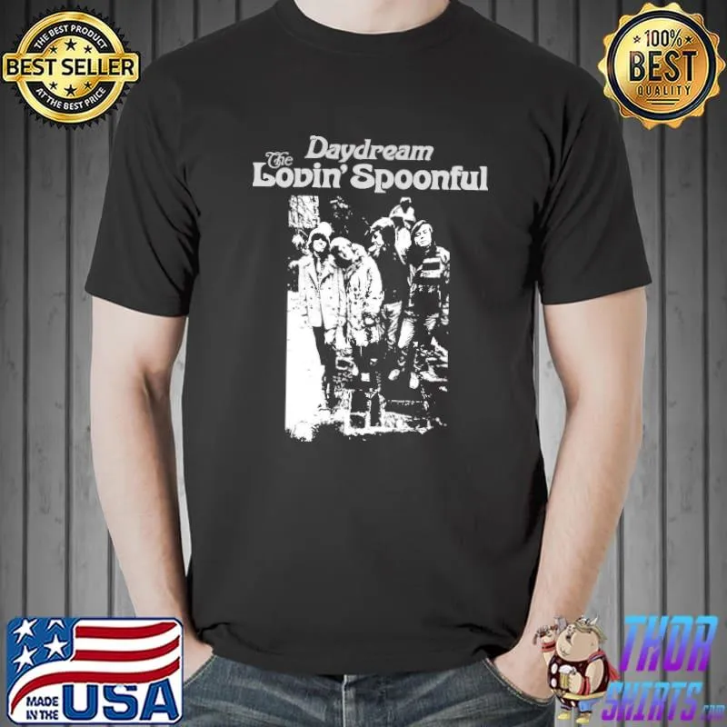 Full measure daydream the lovin' spoonful shirt