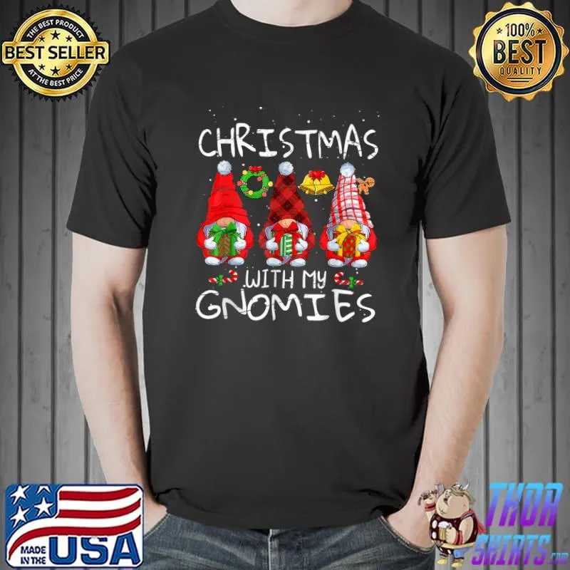 Hanging With My Gnomies Gnomes Hug Gifts Christmas Family Pajamas T-Shirt