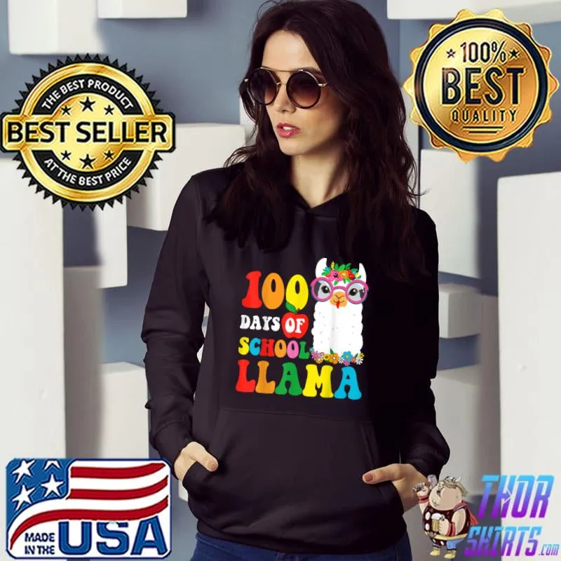 Happy 100th Day Of School Llama Teacher Student Flowers T-Shirt Hoodie