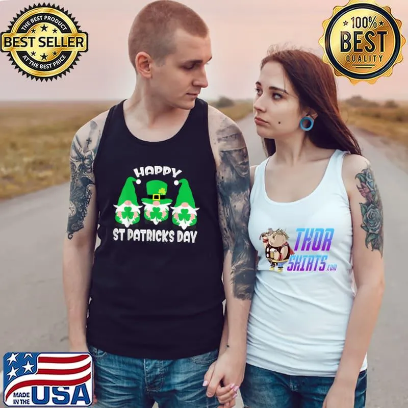 Happy St Patrick's Day Three Gnome Irish Shamrock Leprechaun T-Shirt Tank Top