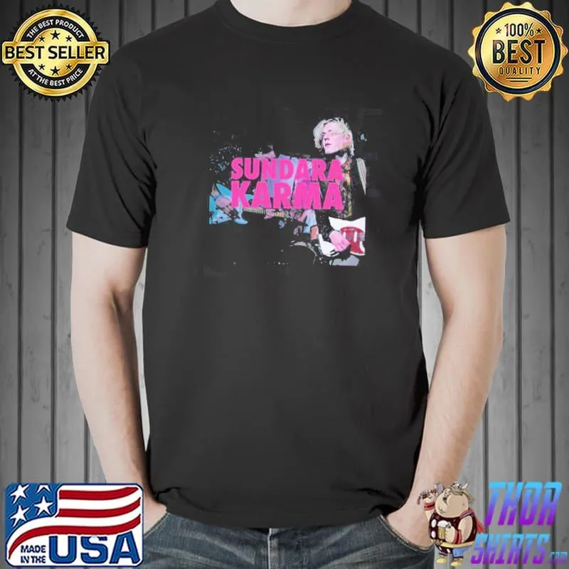 In Karma the sundara Karma classic shirt