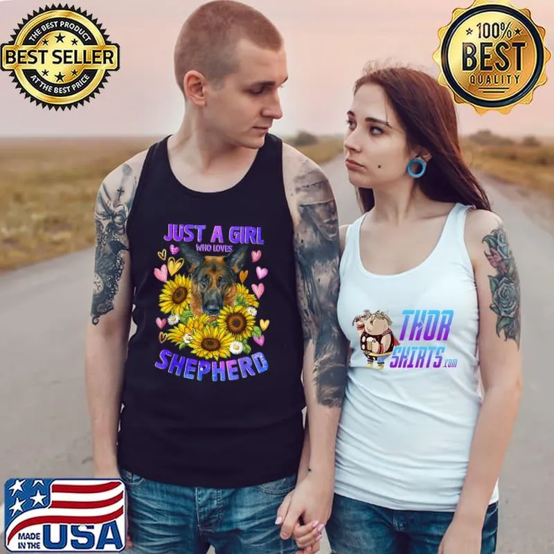 Just A Girl Who Loves German Shepherd Dog Lover Cute Puppy Sunflowers T-Shirt Tank Top