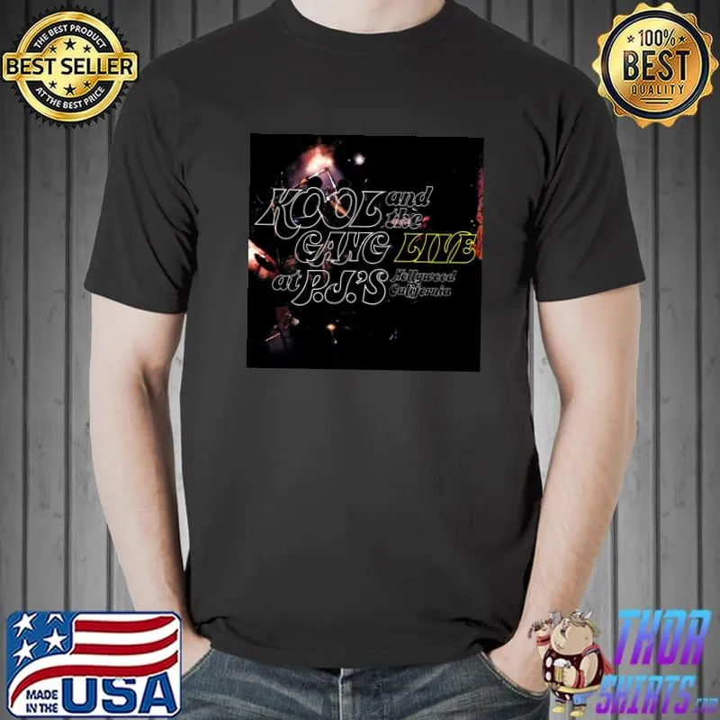Live at pjs kool and the gang shirt