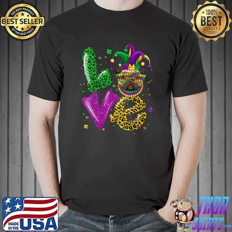 Love Pug Dog Mask Plaid Leopard Mardi Gras T-Shirt