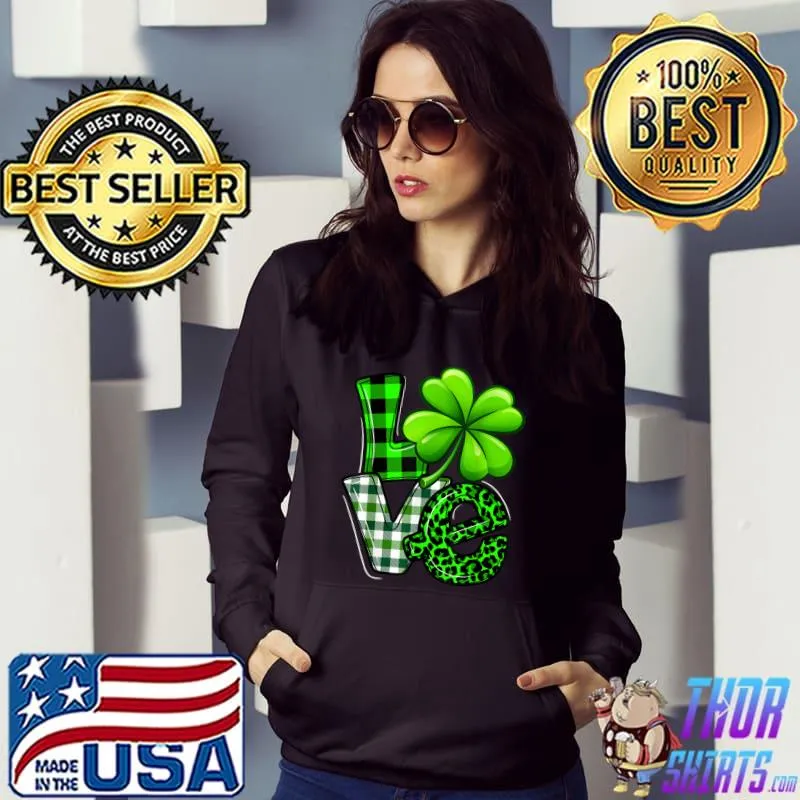 Love St Patricks Day Matching Family Shamrock Green Plaid Leopard T-Shirt Hoodie