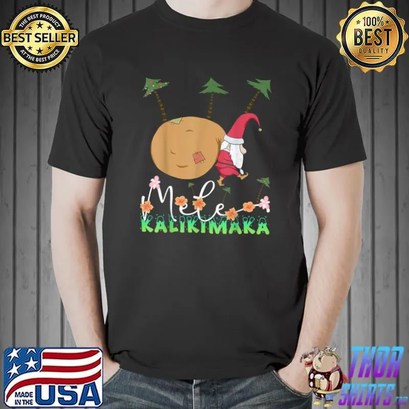 Mele Kalikimaka Hawaiian Christmas Santa Gnome Hawaii T-Shirt