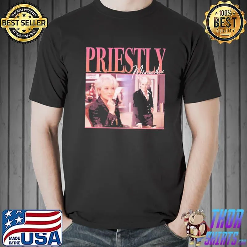 Metalcore prada strong miranda priestly carl cox shirt