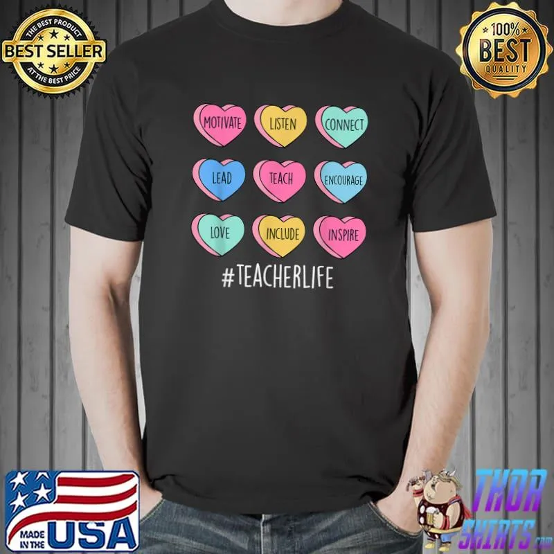 Motivate Listen Teach Include Inspire Teacher Valentine Cupids Favorite Teacher Heart T-Shirt