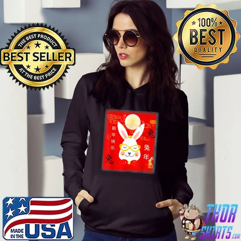 New Year 2023 Year Of The Rabbit Chinese Year Zodiac 2023 T-Shirt Hoodie