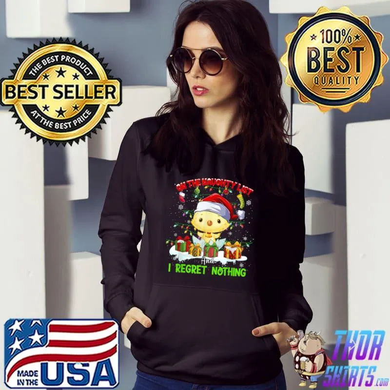 On The Naughty List I Regret Nothing Chicken Santa Hat Lights Gifts Pajama Holiday Christmas T-Shirt Hoodie