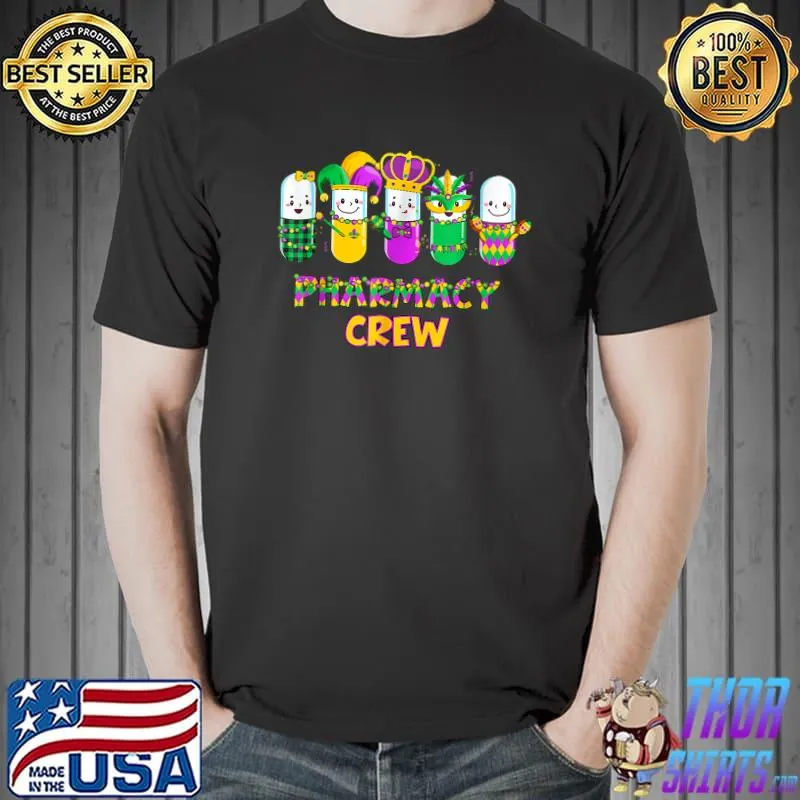Pharmacy Crew Squad Capsule Pharmacy Mardi Gras T-Shirt