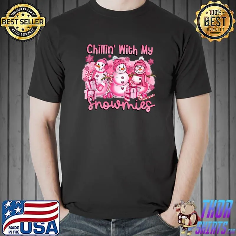 Pink Christmas Snowman Chillin' With My Snomies Xmas Holidays T-Shirt
