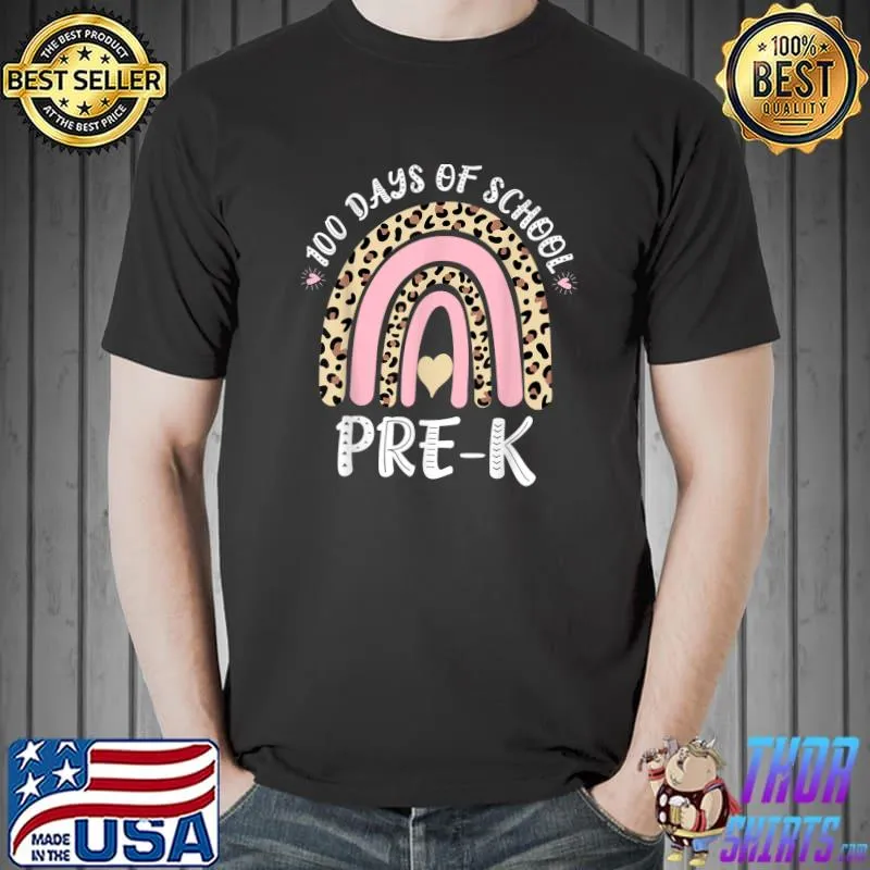Pre-K Boho Rainbow Leopard 100 Days Of School Teacher T-Shirt
