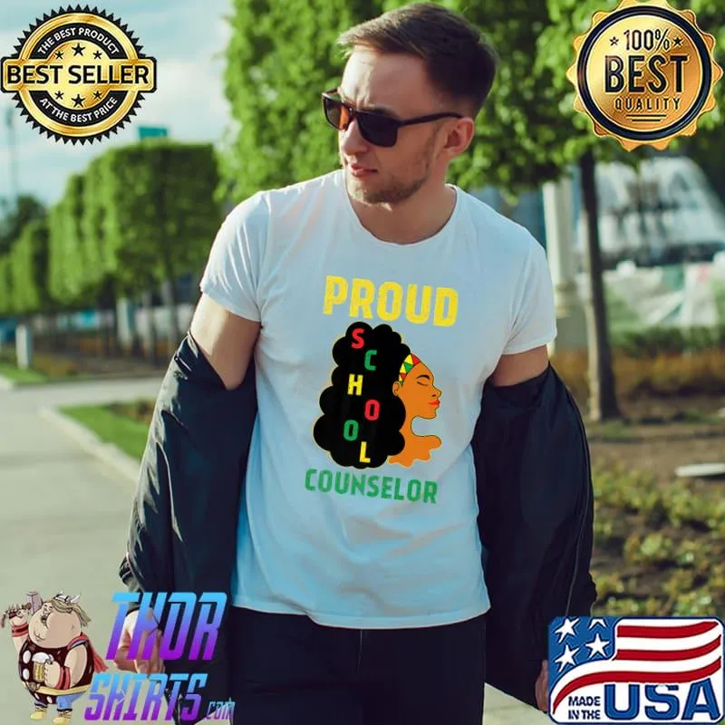 Proud School Counselor American African Black History Month T-Shirt