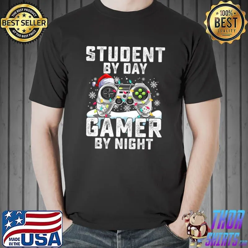 Student By Day Gamer By Night Christmas Controller With Lights And Santa Hat Gamer T-Shirt