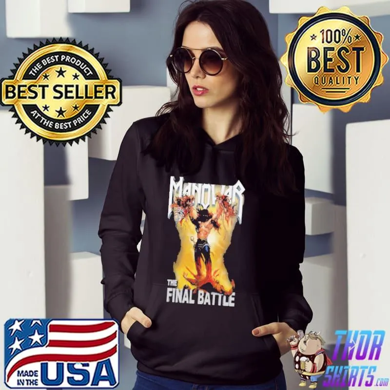 The final battle manowar s Hoodie