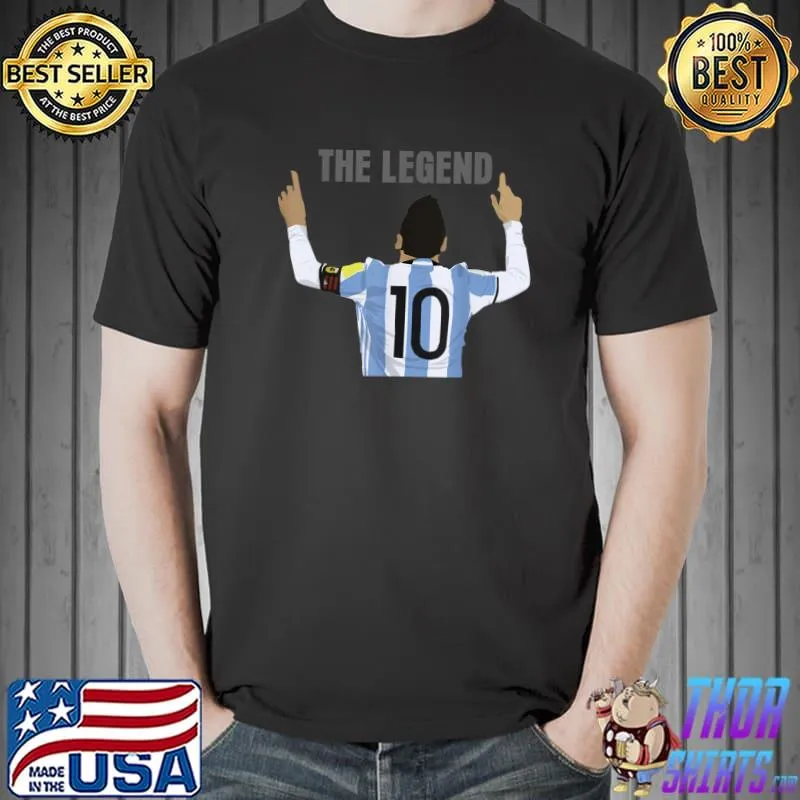 The man the myth the legend of argentina number 10 player messi winner argentina flag T-Shirt