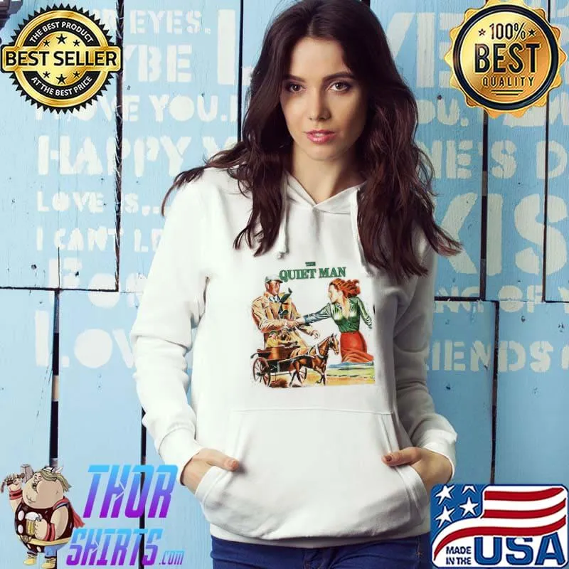 The Quiet Man s Hoodie