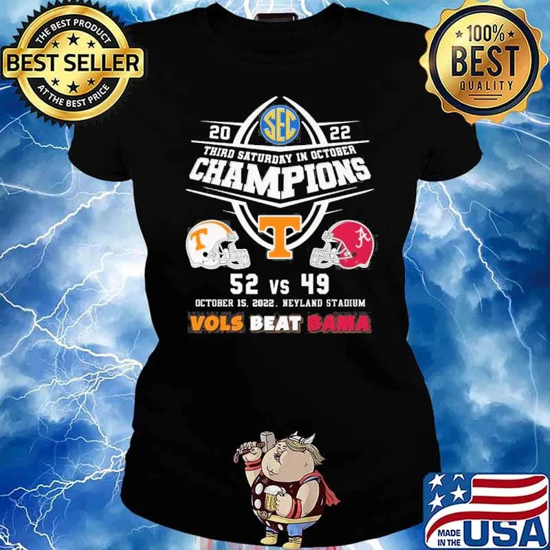 Third saturday in october champions vols beat bama s Ladies tee
