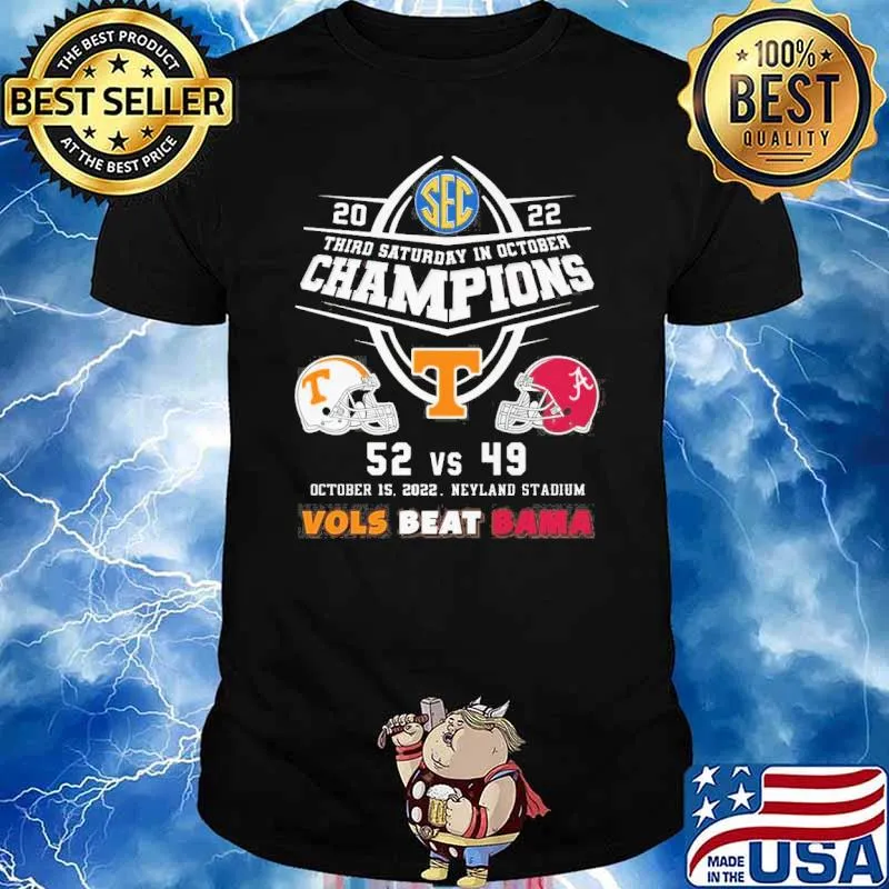 Third saturday in october champions vols beat bama shirt