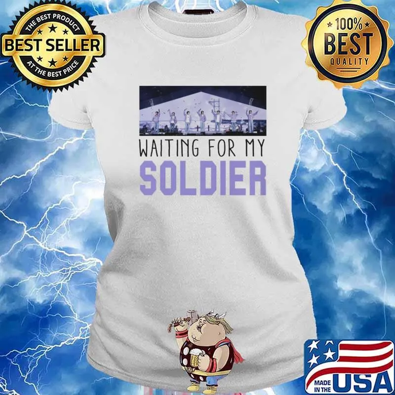 Waiting for my soldier BTS s Ladies tee