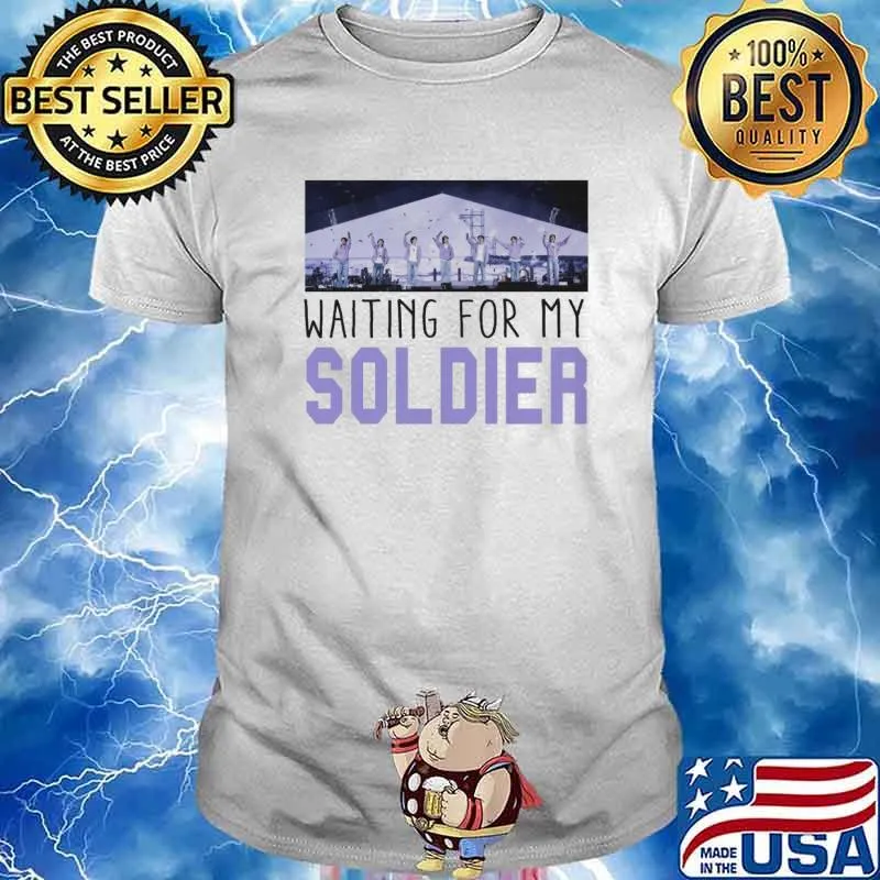 Waiting for my soldier BTS shirt