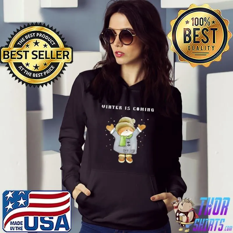 Winter Is Coming For Children Of All Ages Christmas Wishes T-Shirt Hoodie