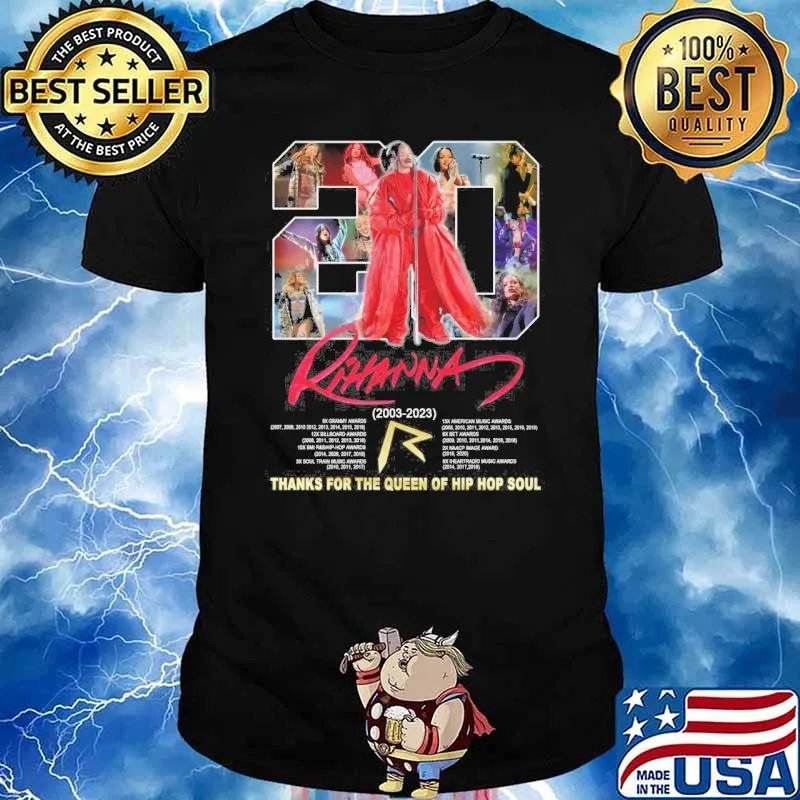 20 Rihanna 2003 2023 thanks for the queen of hip hop soul signature shirt