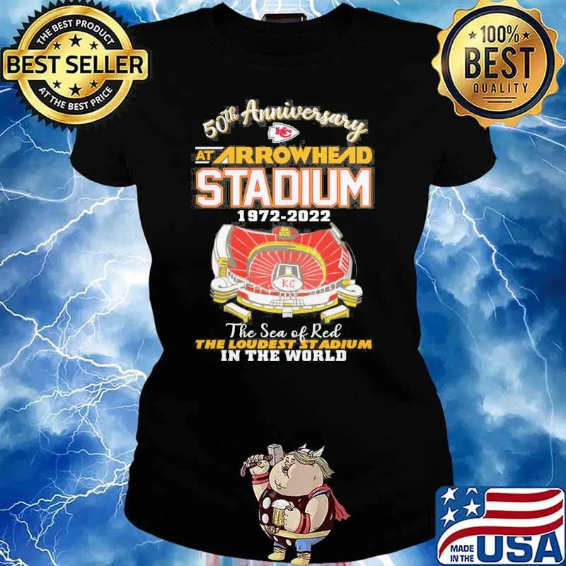 50th anniversary at Arrowhead Stadium 1972-2022 the sea of red the loudest stadium in the world Kansas city Chiefs s Ladies tee