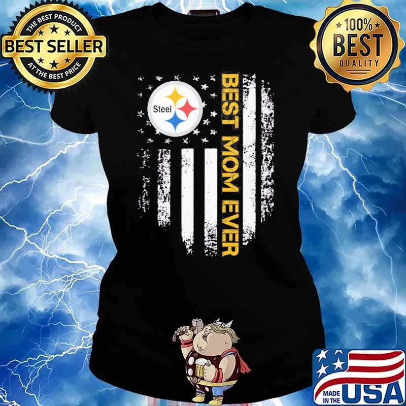Best mom ever Steeler Amrica flag s Ladies tee