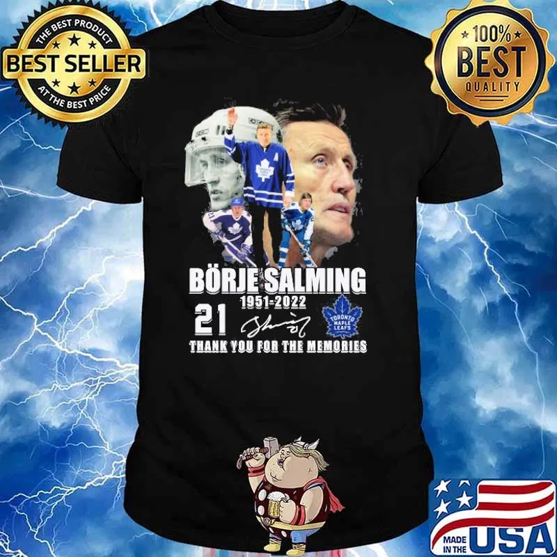 Borje Salming 1951-2022 21 thank you for the memories signature shirt