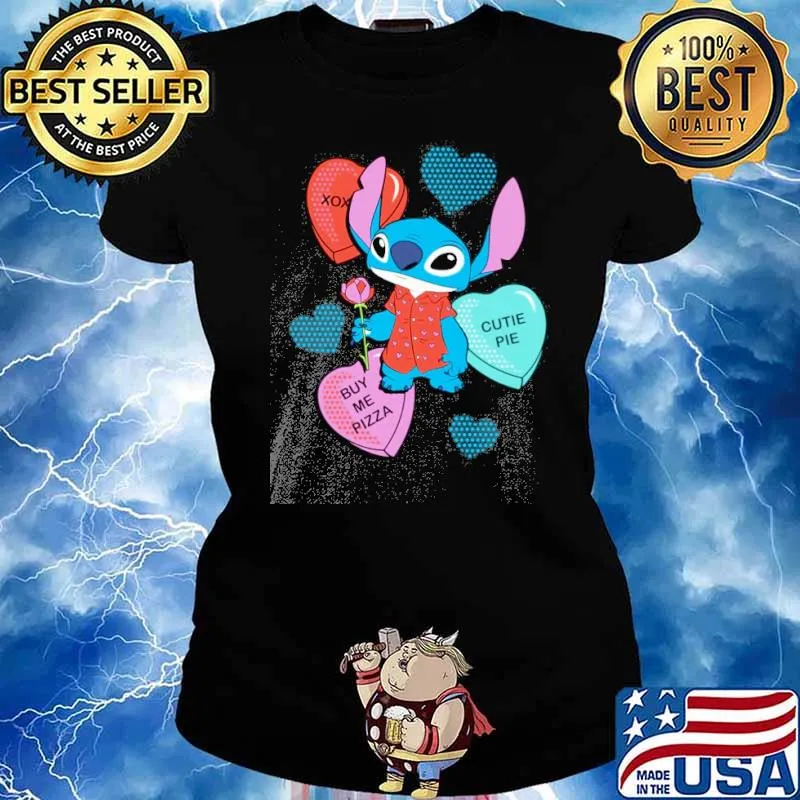 Candy Hearts Valentine's Day cutie pie buy me pizza Stitch s Ladies tee