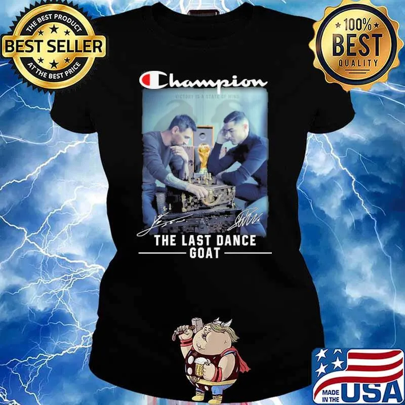 Champion victory is a state of mind the last dance goat Messi Ronaldo signatures s Ladies tee