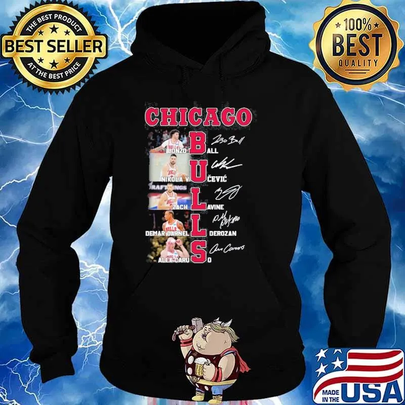 Chicago Bulls Lonzo Ball Nikola Vucevic Zach Lavine Demar Darnell Derozan Alex Caruso signatures s Hoodie