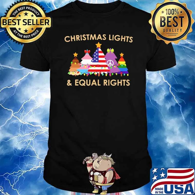 Christmas lights and equal rights LGBT Black live matter veteran shirt