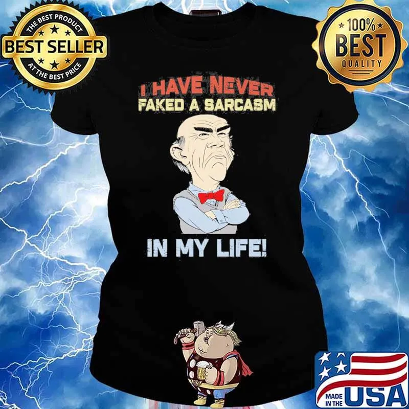Dr Seuss I have never faked a sarcasm in my life s Ladies tee