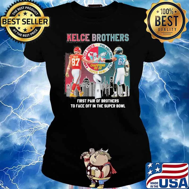 Kelce brothers first pair of brothers to face off in the super bowl Kansas city Chiefs signatures s Ladies tee