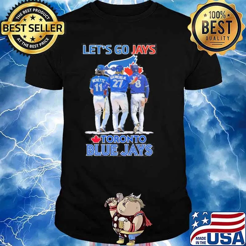 Let's go Jays Toronto Blue Jays Bichette Guerrero Jr. signatures baseball shirt