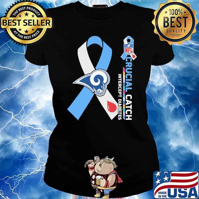 Los Angeles Rams Crucial catch intercept Diabetes NFL s Ladies tee