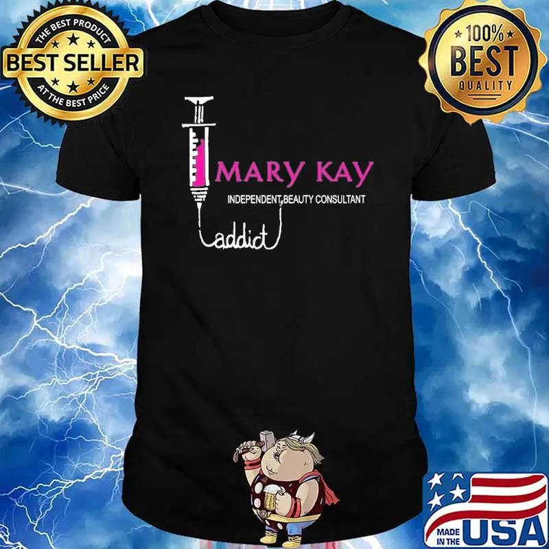 Mary Kay independent beauty consultant addict shirt
