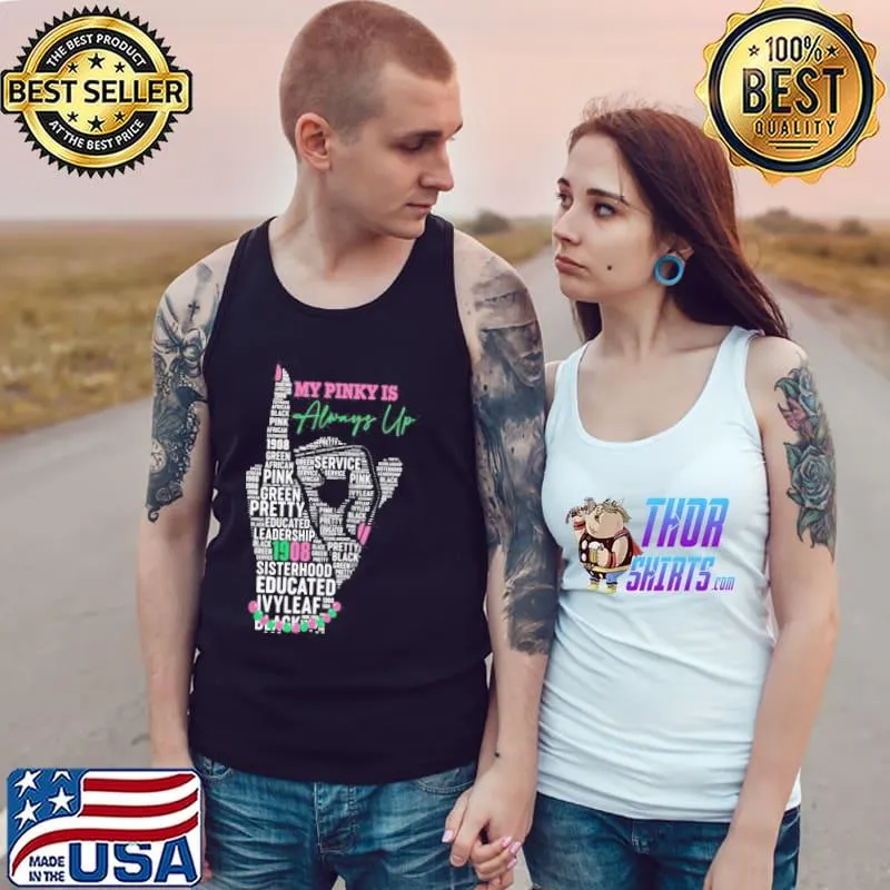 My Pink always up service 1908 sisterhood educated ivyleaf s Tank Top
