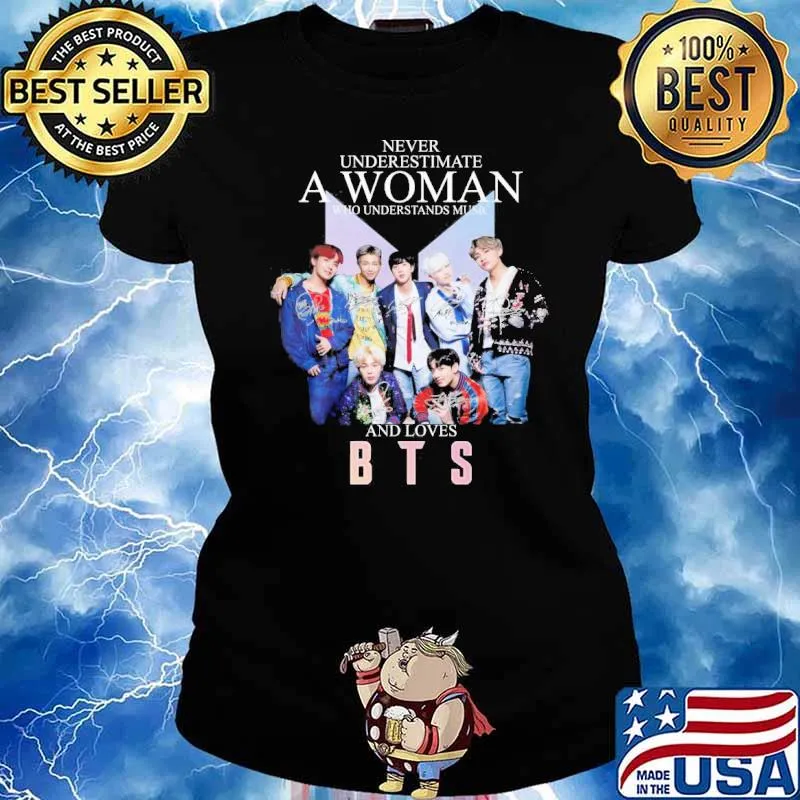 Never underestimate a woman who understands music and loves BTS signatures s Ladies tee