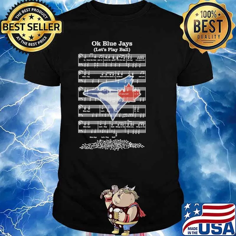 Ok Blue Jays Let's play ball piano sheet music shirt