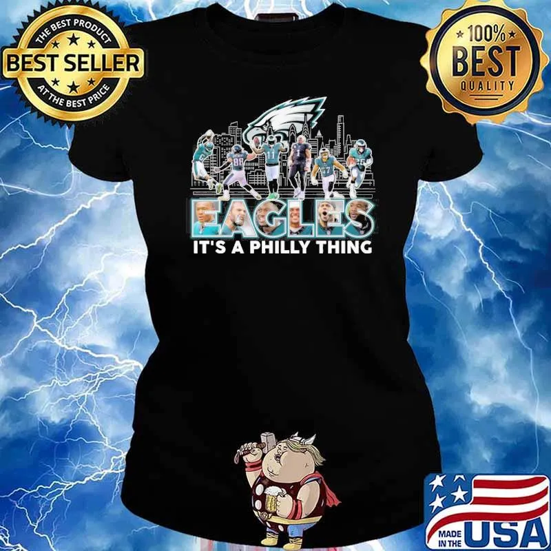 Philadelphia Eagles it's a Philly thing s Ladies tee