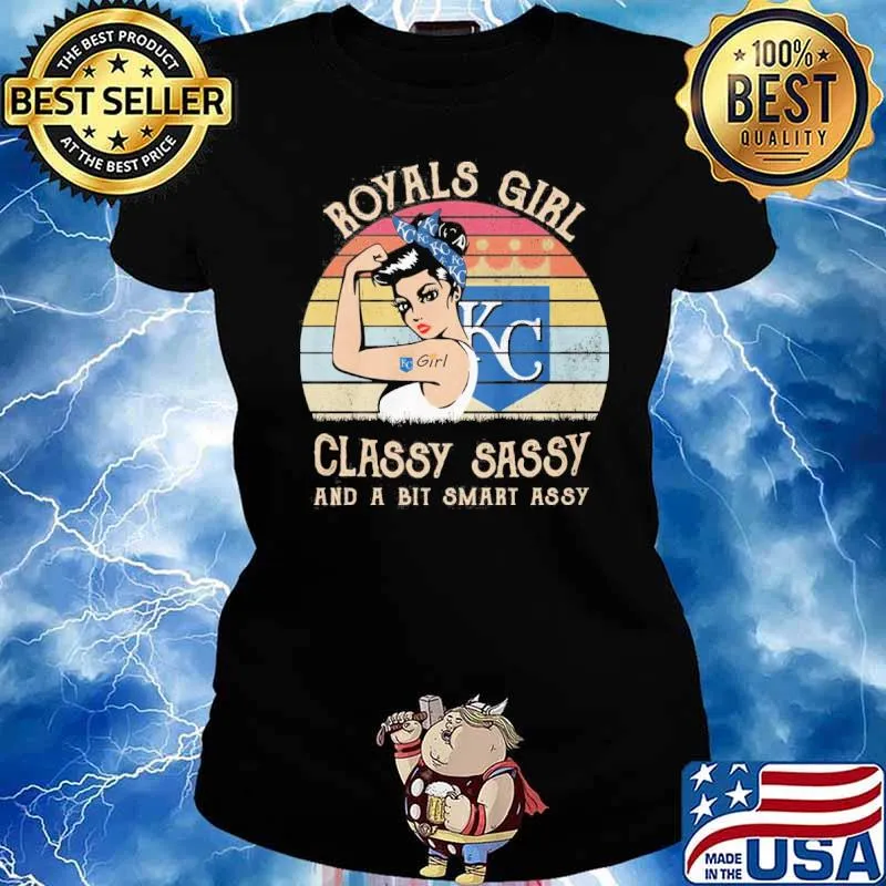 Royals girl classy sassy and a bit smart assy vintage s Ladies tee